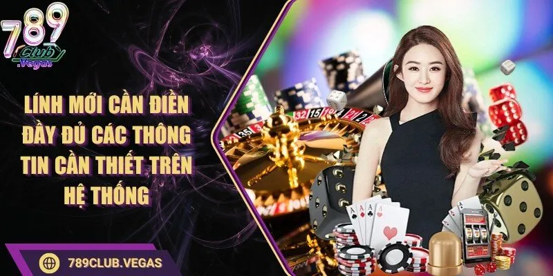 Lính mới cần điền đầy đủ các thông tin cần thiết trên hệ thống