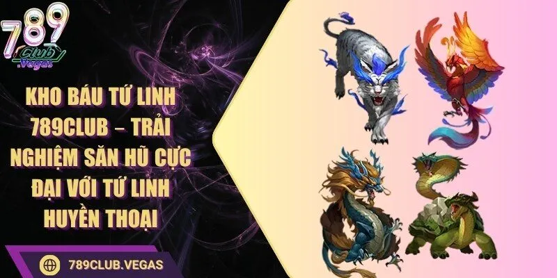 Kho Báu Tứ Linh