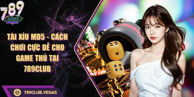Tài Xỉu MD5